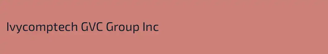 Ivycomptech GVC Group Inc